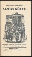 Egyiptomi álmoskönyv. Budapest, é.n. Képzőművészeti. Kiadói papírkötés