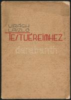 Virágh László: Testvéreimhez. Rimaszombat, 1938, Új Munka Kiadása. Kiadói papírkötés.