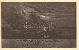 Marine-Schauspiele 1918. 3. Akt. U-Bootangriff auf Hoher See. Ausführung Prof. H. Kautsky u. F. Rottonara Wien / WWI Austro-Hungarian Navy, K.u.K. Kriegsmarine, marine play (EK)