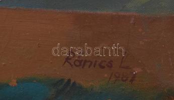 Ránics László (?-): Hegyek között, 1987. Olaj, vászon, jelzett. Kissé sérült (felüleit festék hiányo...