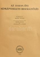 Az 1848/49. évi népképviseleti országgyűlés. Szerk.: Beér János. A bevezető tanulmány Beér János és ...