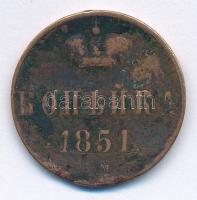 Orosz Birodalom 1851EM 1k Cu T:3 Russian Empire 1851EM 1 Kopeck Cu C:F Krause C#149.1