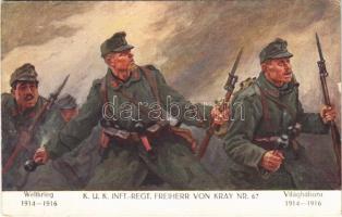 1917 Weltkrieg 1914-1916 - K.u.K. Inft.-Regt. Freiherr von Kray Nr. 67. Verlag K.u.K. Kmdo. der 27. Inf. Trp. Dion. / WWI Austro-Hungarian military art postcard, support fund, infantry regiment s: Hans Larwin (EK)