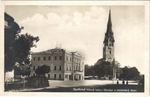 Igló, Zipser Neudorf, Spisská Nová Ves; Kostol a mestsky dom / Templom, Városháza, piac / church, town hall, market (EK)