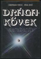 Oberfrank Ferenc-Rékai Jenő: Drágakövek. 2. kiadás. Bp., 1984, Műszaki Könyvkiadó. Kiadói kartonált papírkötés.