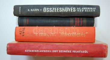 4 db könyv: Lesz magyar újjászületés, Vas Zoltán 16 év fegyházban, A.Kahn: Összeesküvés az amerikai nép ellen, Sztanyiszlavszkij: Egy színész felkészül
