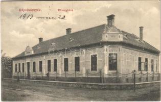 1913 Kápolnásnyék, Községháza. Vessely Zsigmond kiadása