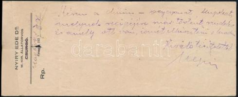 1927 Nyíri Ede m. kir. állatorvos, Kaposvár, fejléces kézzel írt és aláírásával ellátott receptje, másik oldalon Nyíri Ede további feljegyzésével, tetején kisebb lyukkal, hajtásnyommal