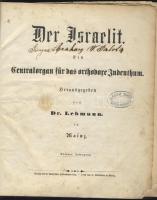 1862 Der Israelit c. ortodox zsidó lap évfolyama bekötve itt-ott hiányokkal, de majdnem teljesen / Das Israelit orthodox Jewish newespaper book containing whole year`s issues bound in a book with some pages missing. Der Israelit was the main newspaper of the Orthodox community in Central Europe from its establishment in 1860