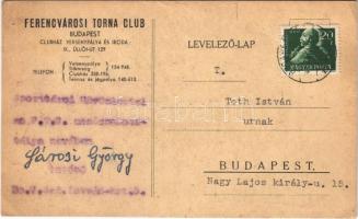1947 FTC (Ferencvárosi Torna Club) reklám. Hátoldalon Sárosi György aláírása / Postcard of FTC Hungarian sport club (EK)