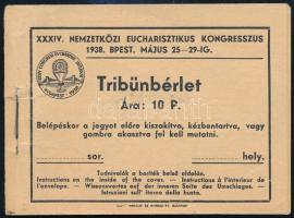1938 A Nemzetközi Eucharisztikus Kongresszusra érvényes tribünbérlet jegytömb 2 db jeggyel, a legátusi szentmisére és a záróünnepélyre