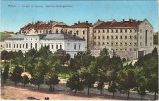 Pola, Pula; Haditengerészeti börtön / Carceri di marina / Marine-Gefangenhaus / Austro-Hungarian Navy, K.u.K. Kriegsmarine, marine prison