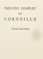 Maurice Rat: Théatre complet de Corneille. I-III. köt. Paris, én., Garnier Fréres. Francia nyelven. ...