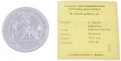 DN "A magyar címer kialakulásának történelme pénzérméken -  II. Ulászló guldiner" ezüstözö...
