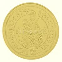 DN "Magyar aranypénzek utánveretben - II. Rákóczi György dukát 1654" aranyozott Ag emlékér...