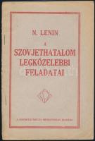 1919. N. Lenin: A szovjethatalom legközelebbi feladatai. Bp., Közoktatásügyi Népbiztosság. 38p. Kiadói papírborítóval