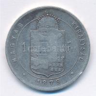 1879KB 1Ft Ag "Ferenc József / Középcímer" T:3 Adamo M15