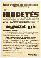 1946 Budapest székesfőváros XIII. kerületének hirdetése vegyészeti gyár telepének felállításáról, kissé foltos, hajtásnyomokkal, 42x29,5 cm