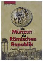 Rainer Albert: Die Münzen der Römischen Republik. Battenberg, Regenstauf, 2003.