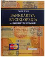Pavel Jurik: Bankkártya-enciklopédia - A kezdetektől napjainkig. HVG Könyvek, Budapest, 2007.