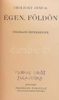 Cholnoky Jenő (1870-1950): Égen, földön. Magyar Földrajzi Társaság Könyvtára. Bp.,[1935],Franklin, 1...