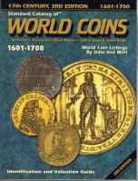 Világ pénzérméi katalógus 1601-1700 - Standard Catalog of WORLD COINS 1601-1700 (3. kiadás), új állapotban!