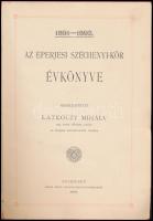 1891-1892 Az Eperjesi Széchenyi-Kör évkönyve. Szerk.: Latkóczy Mihály. Eperjes, 1893, Kósch Árpád, 1...