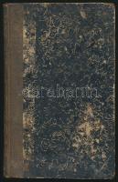 Pap István: Templomban mondandó innepi imádságok. Első rész, ... Készítette - -. Veszprém, 1846, nyn...