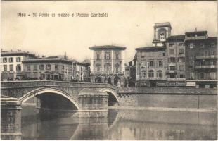 Pisa, Il Ponte di mezzo e Piazza Garibaldi / bridge, tram, hotel, café, restaurant (EK)