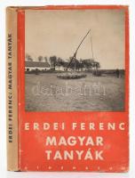 Erdei Ferenc: Magyar tanyák. Bp.,(1942),Athenaeum, 260 p. Első kiadás. Kiadói papírkötés, kiadói szakadt papír védőborítóban.