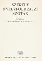 Székely nyelvföldrajzi szótár. Összeáll.: Gálffy Mózes, és Márton Gyula. Bp., 1987, Akadémiai. Kiadó...