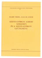 Szent-Györgyi Albert Szegeden és a Szent-Györgyi Gyűjtemény. Szeged, 1989. Csongrád megyei levéltár.