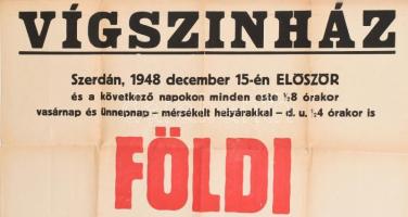 1948 Vígszínház Földi Paradicsom c. előadásának nagyméretű plakátja, szereplők: Tolnay Klári, Kiss M...
