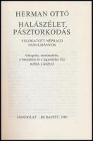 Herman Ottó: Halászélet, pásztorkodás. Válogatott néprajzi tanulmányok. Válogatta, szerkesztette, a ...