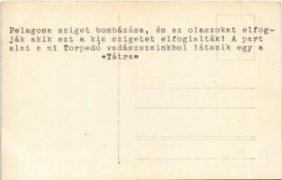 "Pelagosa sziget bombázása, és az olaszokat elfogják, akik ezt a kis szigetet elfoglalták! A pa...