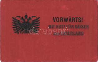 1915 Vorwärts! Mit Gott für Kaiser und Vaterland / WWI Austro-Hungarian K.u.K. military propaganda, coat of arms. Emb. + K.u.K. Feldspital No. 9/6 (EK)