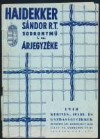 1940 Haidekker Sándor Rt. Sodronymű 1. sz. árjegyzéke, gerincnél szakadásokkal, 32p