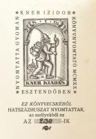 Három Csepke könyvek, I-III. 

I. Király György: Egy özvegyasszonyról és egy katonáról való histór...