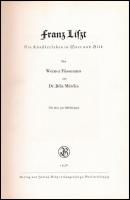 Werner Füssmann-Dr. Béla Mátéka: Franz Liszt. A két szerző, Werner Füssmann és Dr. Mátéka Béla dedik...