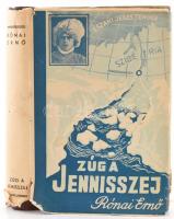 Rónai Ernő: Zúg a Jenisszej. Bp., 1948,(Antiqua-ny.) Kiadói aranyozott félvászon-kötés, kiadói szakadozott papír védőborítóban.