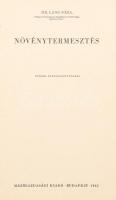 Dr. Láng Géza: Növénytermesztés. Bp., 1965, Mezőgazdasági Kiadó. Ötödik kiadás. Kiadói egészvászon-k...