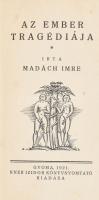 Madách Imre: Az ember tragédiája. Gyoma, 1921, Kner Izidor. 195 p. Kiadói félvászon-kötés, részben f...
