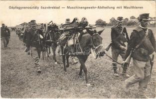 Gépfegyverosztály öszvérekkel / Maschinengewehr-Abteilung mit Maulthieren / WWI Austro-Hungarian K.u.K. military, machine gun department with mules (Rb)