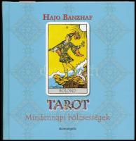 Hajó Banzhaf: Tarot. Mindennapi bölcsessége. Ford.: Makra Júlia. Bp., 2005., Bioenergetic. Kiadói kartonált papírkötés.