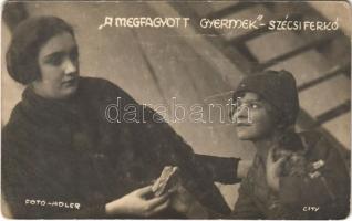 1922 A megfagyott gyermek Szécsi Ferkó. Adler photo (EK)