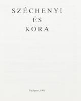 Széchényi István és Kora. Szerk.: Éri István. Tájak-Korok-Múzeumok Könyvtár 3. sz. Bp., 1991, Tájak-...