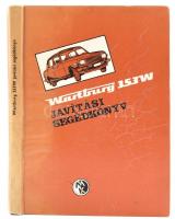 Wartburg 353 W javítási segédkönyv. Bp., 1983, Műszaki. Kiadói kartonált papírkötés.