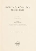 Csatkai Endre és mások: Sopron és környéke műemlékei. Magyarország műemléki topográfiája II. kötet. ...