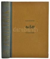 Fekete István: Zsellérek. Bp., (cca 1940), Kir. M. Egyetemi Nyomda. Hetedik kiadás. Kiadói félvászon...