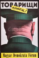 1990 Ruszkik haza! A Magyar Demokrata Fórum plakátja, 67x47 cm